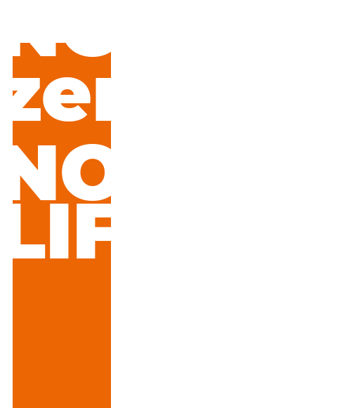 NO zerophy,NO LIFE.